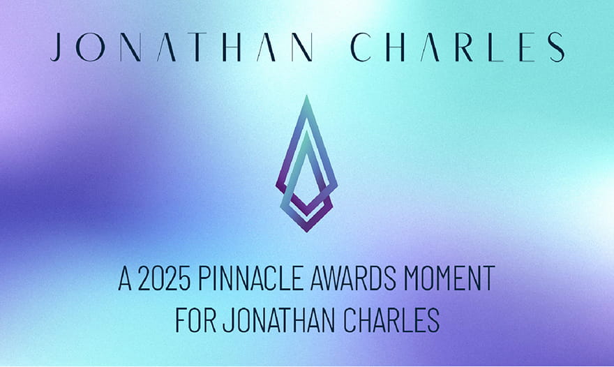 JONATHAN CHARLES WINS THE 2025 PINNACLE AWARD