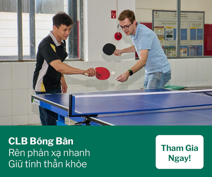 CLB Bóng Bàn — Rèn phản xạ nhanh, giữ tinh thần khỏe. Tham gia ngay